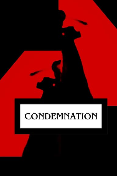 Condemnation poster
