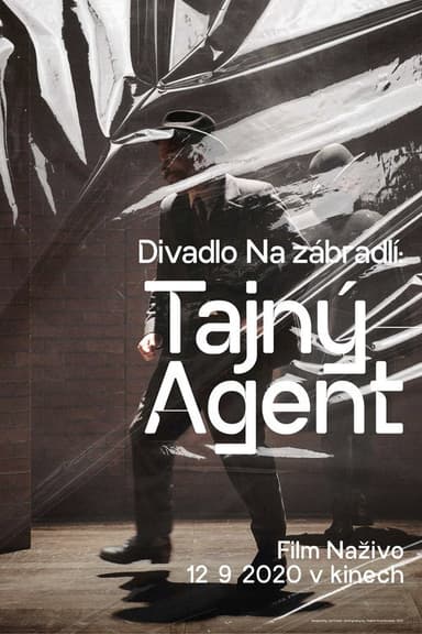 Divadlo Na zábradlí: Tajný agent poster