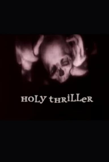 Holy Thriller poster