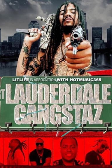 Fort Lauderdale Gangstaz poster
