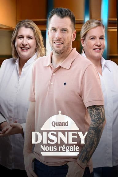 Quand Disney nous régale poster