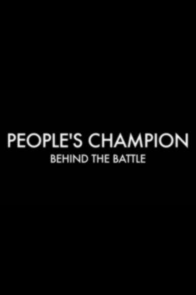 People's Champion: Behind the Battle poster