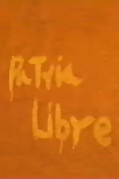 Patria Libre poster