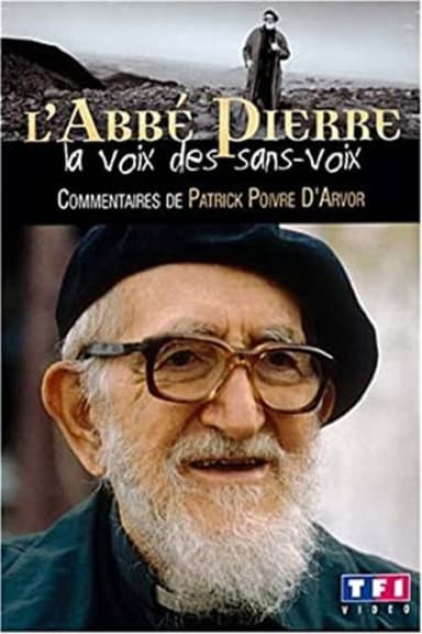 L'Abbé Pierre - La voix des sans-voix poster