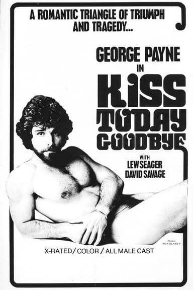 Kiss Today Goodbye poster