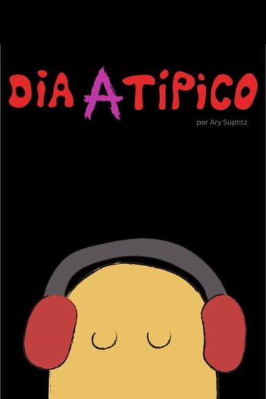 Dia Atípico poster
