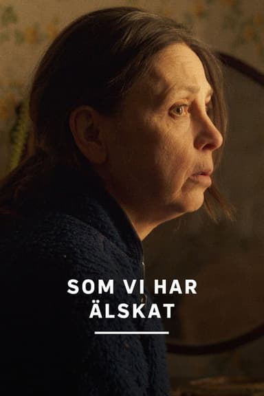 Som vi har älskat poster