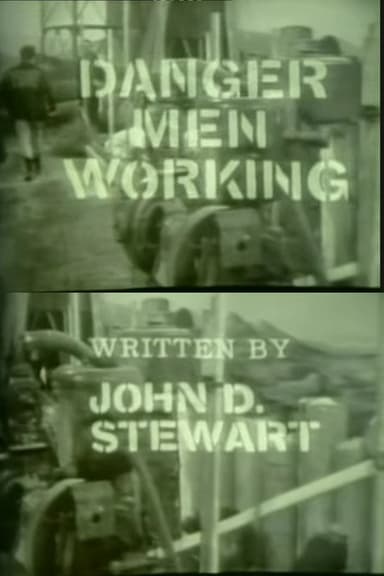 Danger! Men Working poster