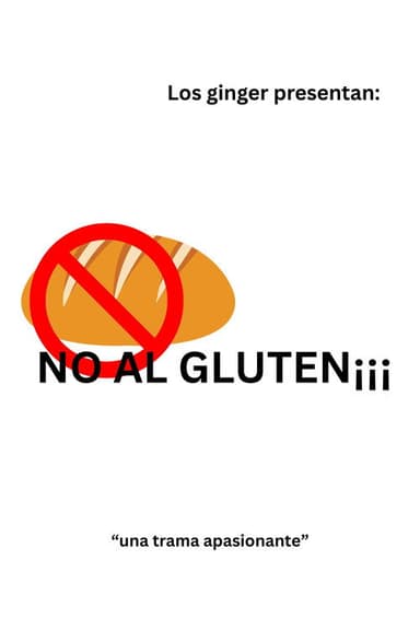 NO AL GLUTEN poster
