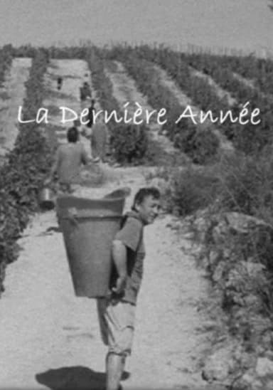 La Dernière Année poster