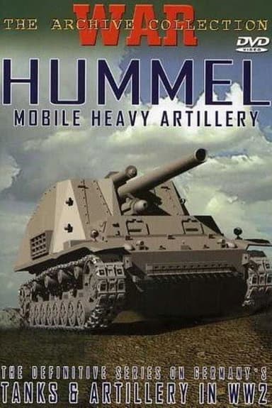 Hummel - Mobile Heavy Artillery poster