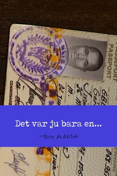 Det var ju bara en... poster