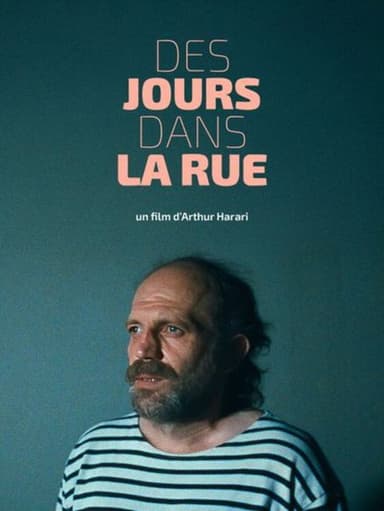 Des jours dans la rue poster