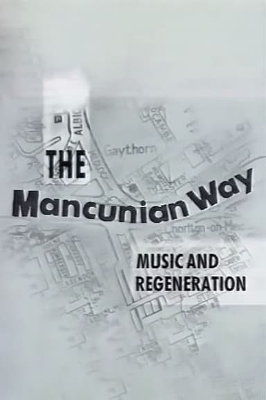 The Mancunian Way poster