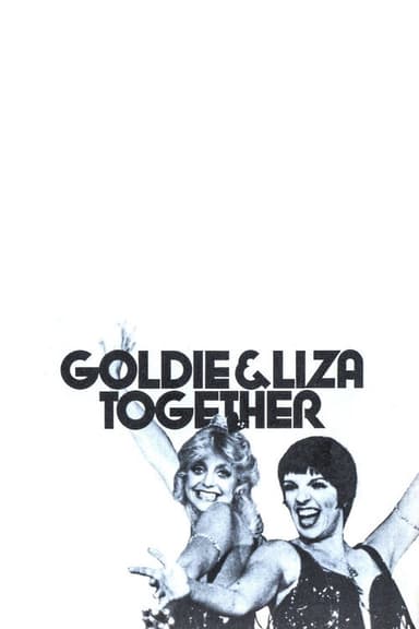 Goldie and Liza Together poster