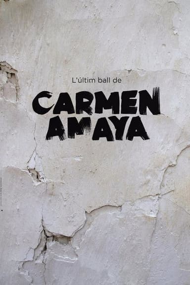 L'últim ball de Carmen Amaya poster
