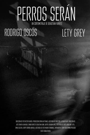 Perros Serán poster
