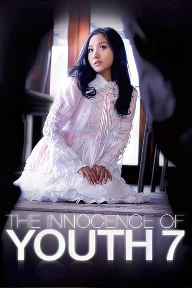 The Innocence of Youth 7 poster