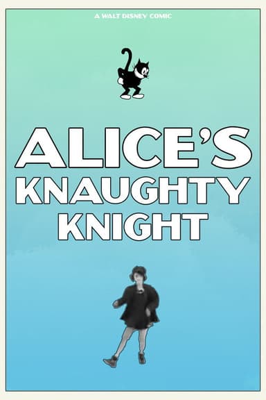 Alice's Knaughty Knight poster