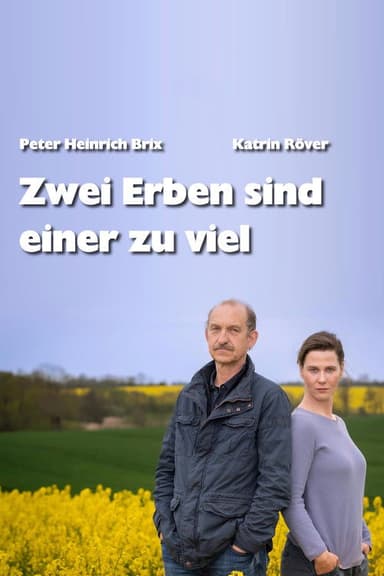 Zwei Erben sind einer zu viel poster
