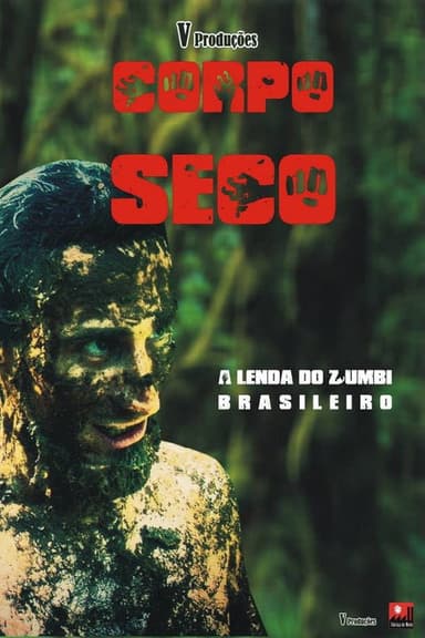 Corpo Seco poster