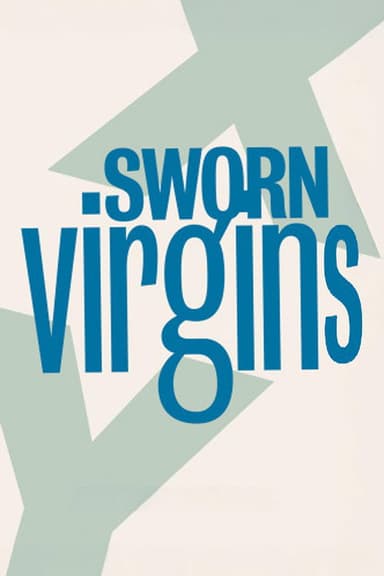 Sworn Virgins poster