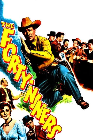 The Forty-Niners poster