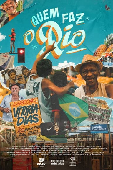 Quem Faz o Rio poster
