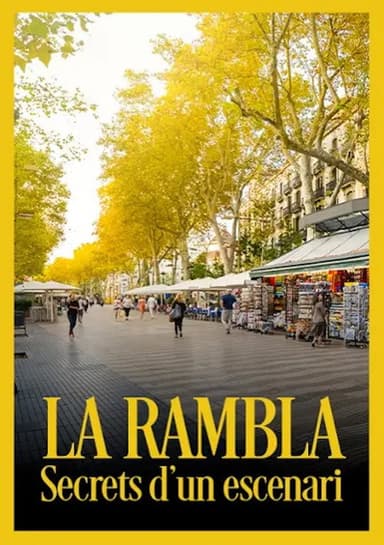 La Rambla: secrets d'un escenari poster