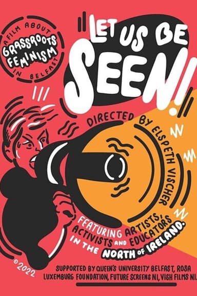 Let Us Be Seen poster