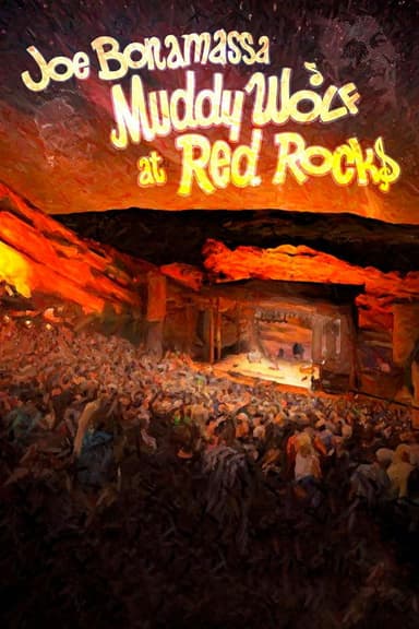 Joe Bonamassa - Muddy Wolf at Red Rocks poster
