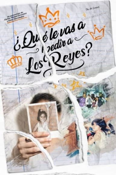 ¿Qué le vas a pedir a los Reyes? poster