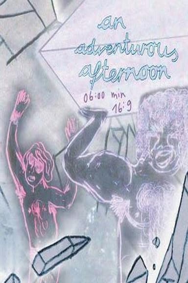 An Adventurous Afternoon poster