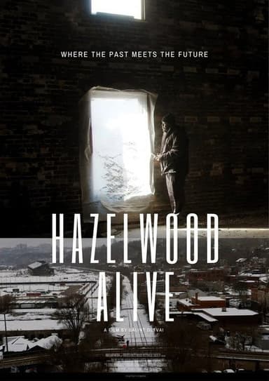 Hazelwood Alive poster