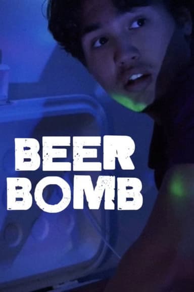Beer Bomb poster