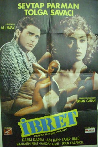 Işıkta Kaybolanlar - İbret poster