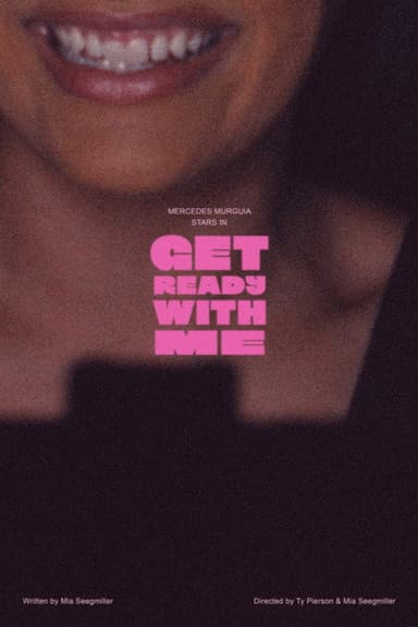 Get Ready With Me poster