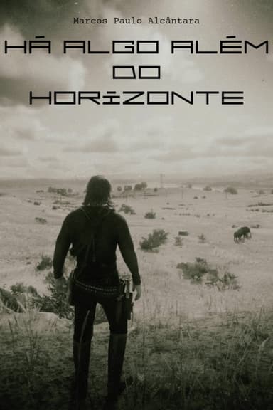 Há Algo Além do Horizonte poster