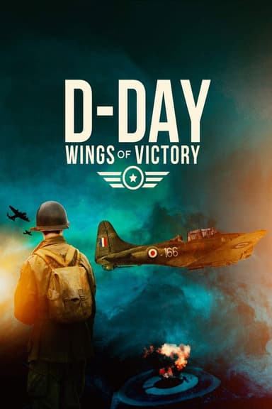 D-Day: Wings of Victory poster