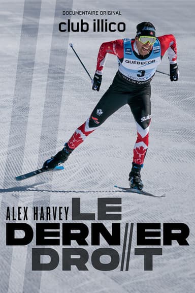 Alex Harvey : le dernier droit poster