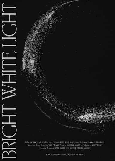 Bright White Light poster