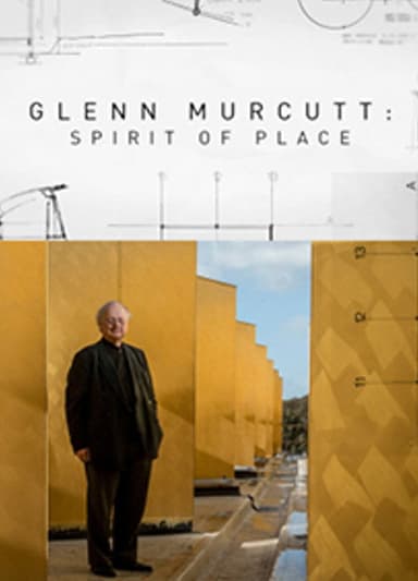 Glenn Murcutt: Spirit of Place poster