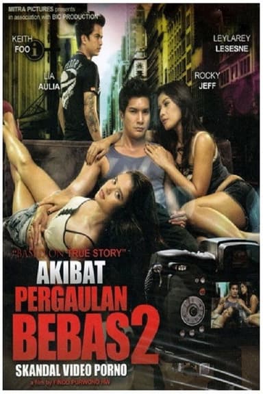 Akibat Pergaulan Bebas 2 poster