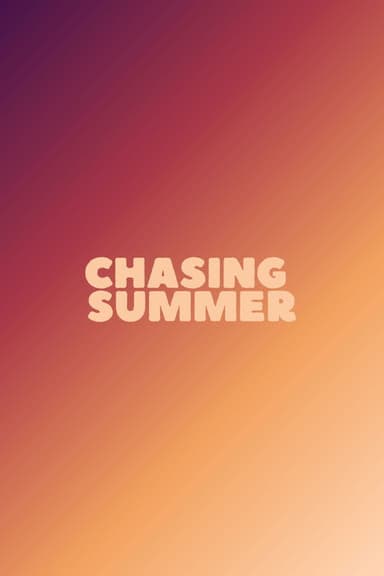 Chasing Summer poster