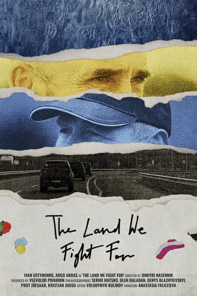 The Land We Fight For poster