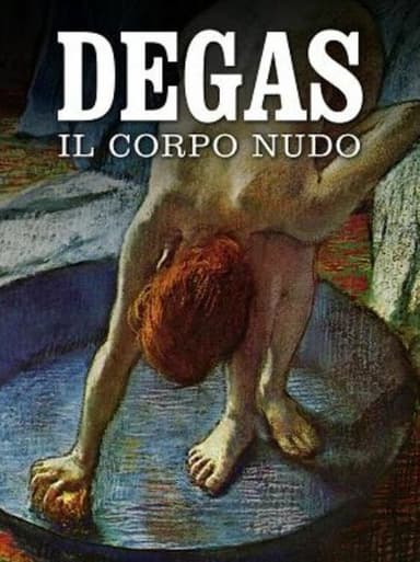 Degas, il corpo nudo poster