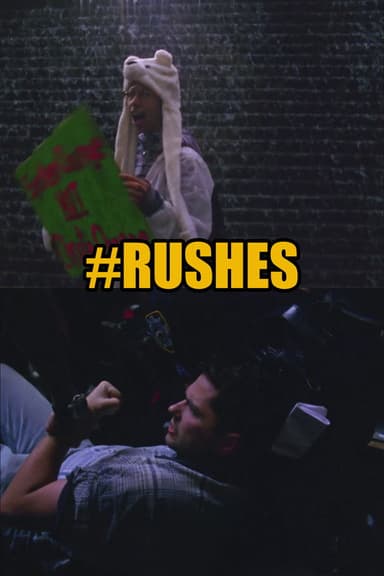 #RUSHES poster