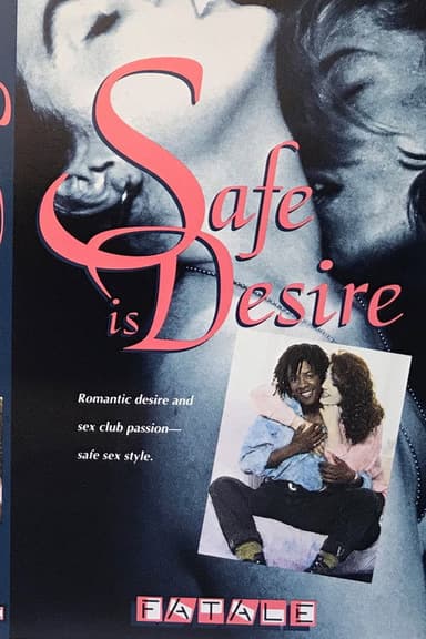 Safe Is Desire poster