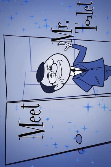 Meet Mr Toilet poster
