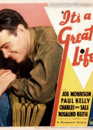 It's a Great Life poster
